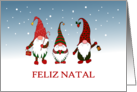 Merry Christmas in Portuguese Three Gnomes in the Snow Blank Inside card