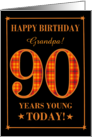 Custom Name or Relation 90th Birthday Orange Plaid on Black Grandpa card