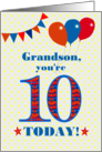 For Grandson 10th Birthday with Bunting, Stars and Balloons card