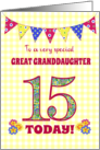 Great Granddaughter 15th Birthday with Primrose Flowers and Bunting card