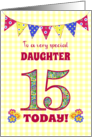 For Daughter 15th Birthday with Primrose Flowers and Bunting card