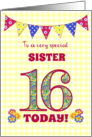 For Sister 16th Birthday with Primrose Flowers and Bunting card