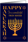 For Twin Sister Hanukkah with Menorah Star of David on Dark Blue card