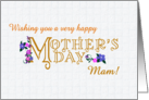 For Mam Mother’s Day with Flowers and Gold Effect Lettering card