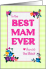 Best Mam Ever Across the Miles Mother’s Day Flowers Checks and Polkas card