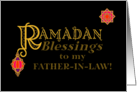 For Father in Law Ramadan Blessings Gold-effect on Black card