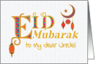 For Uncle Eid Mubarak Greeting with Lanterns Moon and Stars. card