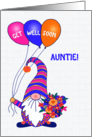 For Auntie Get Well Gnome or Tomte with Balloons and Flowers card
