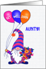 For Aunty Get Well Gnome or Tomte with Balloons and Flowers card