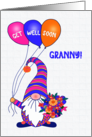 For Granny Get Well Gnome or Tomte with Balloons and Flowers card