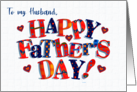 For Husband Father’s Day Greeting with Brightly Coloured Word Art card