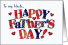 For Uncle Father’s Day Greeting with Brightly Coloured Word Art card