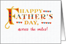 Fathers Day Across the Miles Gold-effect Lettering and Hearts card