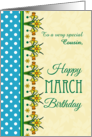For Cousin March Birthday with Pretty Daffodil Border and Polkas card