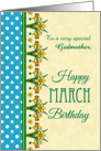 For Godmother March Birthday with Pretty Daffodil Border and Polkas card