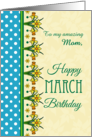 For Mom March Birthday with Pretty Daffodil Border and Polkas card