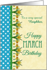 For Neighbor March Birthday with Pretty Daffodil Border and Polkas card