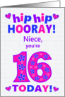 For Niece 16th Birthday Hip Hip Hooray Hearts and Flowers card