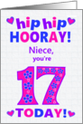 For Niece 17th Birthday Hip Hip Hooray Hearts and Flowers card