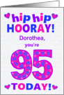 Custom Name 95th Birthday Hip Hip Hooray Pretty Hearts and Flowers card