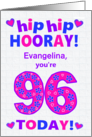 Custom Name 96th Birthday Hip Hip Hooray Pretty Hearts and Flowers card