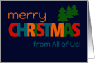 Merry Christmas From All of Us Bright Retro Text and Christmas Trees card