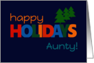 For Aunt Happy Holidays Bright Retro text and Christmas Trees card