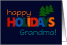 For Grandma Happy Holidays Bright Retro text and Christmas Trees card