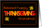 Grandma Belated Thanksgiving with Word Art Fall Colours and Leaves card