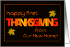 First Thanksgiving Our New Home with Word Art Fall Colours Leaves card