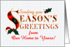 Season’s Greetings Our Home to Yours Holly and Tartan Pattern Letters card