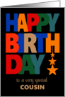 For Cousin Birthday Bright Coloured Letters and Stars on Black card