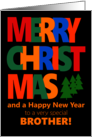 For Brother Merry Christmas with Colorful Text and Christmas Tre card