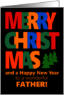 For Father Merry Christmas with Colorful Text and Christmas Tre card