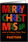 For Partner Merry Christmas with Colorful Text and Christmas Tre card