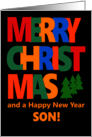 For Son Merry Christmas with Colorful Text and Christmas Tre card