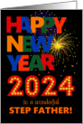 For Stepfather Happy New Year Bright Lettering and Fireworks card