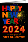 For Stepdaughter Happy New Year Bright Lettering and Fireworks card