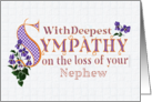 Sympathy for Loss of Nephew with Violets and Word Art card