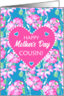 For Cousin on Mothers Day with Heart and Pink Roses on Sky Blue card