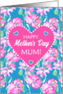 For Mum on Mothers Day with Heart and Pink Roses on Sky Blue card