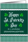 For Granddaughter St Patrick’s Day with Shamrocks and Green Checks card