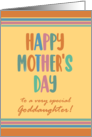 For Goddaughter Mothers Day with Stripes and Coloured Lettering card