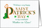 For Mother in Law St Patrick’s with Shamrocks and Gold Coloured Text card