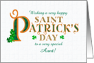 For Aunt St Patrick’s with Shamrocks and Gold Coloured Text card