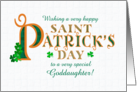 For Goddaughter St Patrick’s with Shamrocks and Gold Coloured Text card