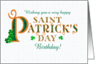 Birthday on St Patrick’s Day with Shamrocks and Gold Coloured Text card