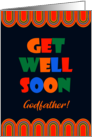 For Godfather Get Well Art Deco Brightly Colored Letters and Patterns card