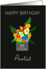 For Aunt Custom Age Birthday Bouquet of Colorful Flowers card