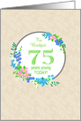 Custom Name 75th Birthday Greeting With Pretty Floral Wreath card